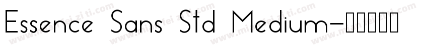 Essence Sans Std Medium字体转换
